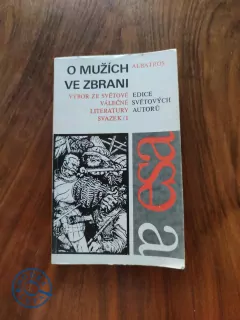 O MUŽÍCH VE ZBRANI - svazek 1