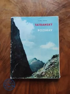 OLDŘICH STANĚK, VLADIMÍR KOŠTIAL - Tatranský pozdrav