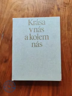 DUŠAN ŠINDELÁŘ - Krása v nás a kolem nás