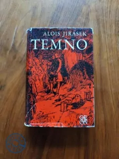 ALOIS JIRÁSEK - Temno
