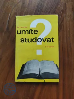 FRANTIŠEK HYHLÍK, KAMIL ŠKODA - Umíte studovat