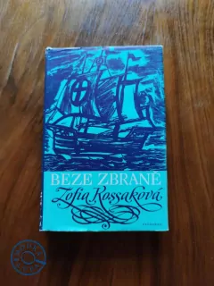 ZOFIA KOSSAK - Beze zbraně