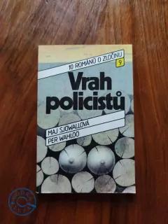 PER WAHLÖÖ, MAJ SJÖWALL - Vrah policistů