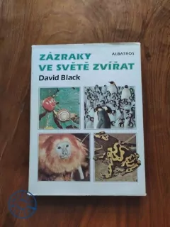DAVID BLACK - Zázraky ve světě zvířat