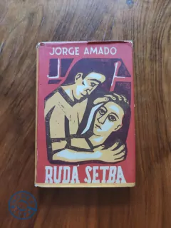 JORGE AMADO - Rudá setba