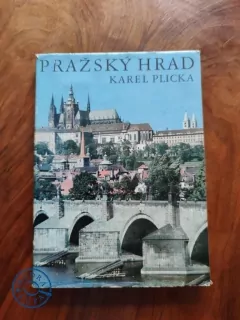 KAREL PLICKA - Pražský hrad
