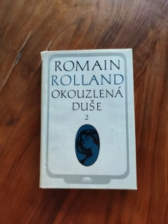 ROMAIN ROLLAND - Okouzlená duše II