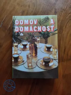 EMÍLIA ILLEKOVÁ - Domov a domácnost