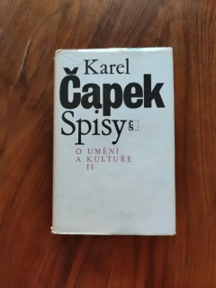 KAREL ČAPEK - Spisy o umění a kultuře II