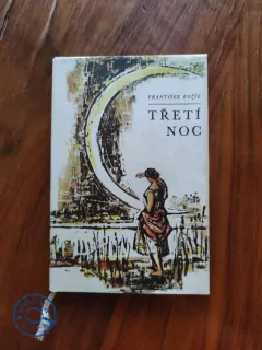 FRANTIŠEK KOŽÍK - Třetí noc