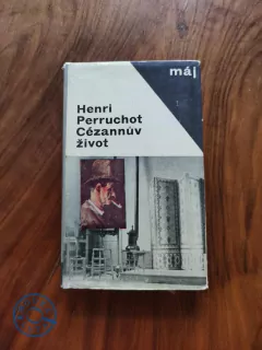 HENRI PERRUCHOT - Cézannův život