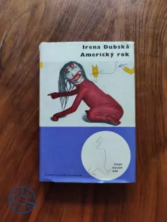 IRENA DUBSKÁ - Americký rok