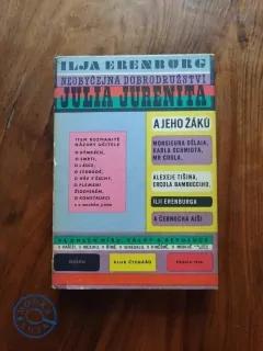 ILJA ERENBURG - Neobyčejná dobrodružství Julia Jurenita ( a jeho žáků)