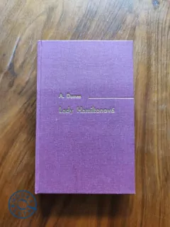 ALEXANDRE DUMAS - Lady Hamiltonová