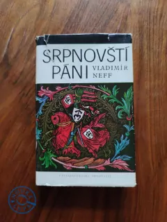 VLADIMÍR NEFF - Srpnovští páni