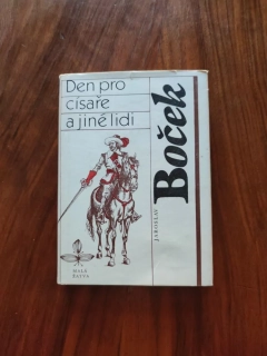 JAROSLAV BOČEK - Den pro císaře a jiné lidi