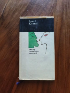 KAREL KONRÁD - Epištoly k nesmělým milencům