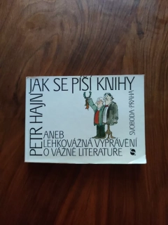 PETR HAJN - Jak se píší knihy