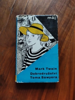 MARK TWAIN - Dobrodružství Toma Sawyera