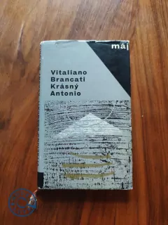 VITALIANO BRANCATI - Krásný Antonio
