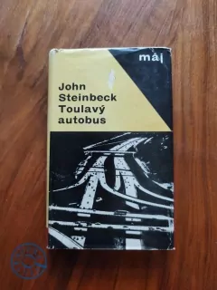 JOHN STEINBECK - Toulavý autobus