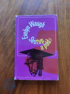EVELYN WAUGH - Sestup a pád