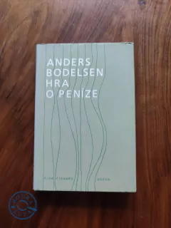 ANDERS BODELSEN - Hra o peníze