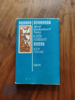 ALEXEJ KONSTANTINOVIČ TOLSTOJ - Kníže stříbrný