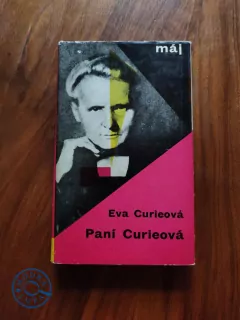 EVA CURIEOVÁ - Paní Curieová
