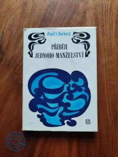 PEARL S. BUCK - Příběh jednoho manželství