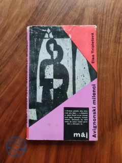 ELSA TRIOLETOVÁ - Avignonskí milenci