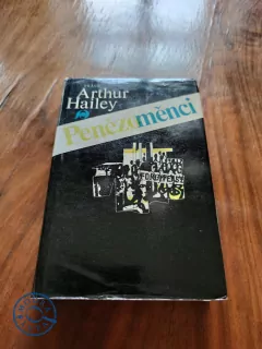 ARTHUR HAILEY - Penězoměnci