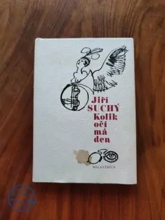 JIŘÍ SUCHÝ - Kolik očí má den