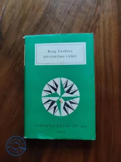 RING LARDNER - Hnízdečko lásky