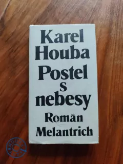 KAREL HOUBA - Postel s nebesy