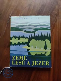 GENNADIJ SEMJONOVIČ FIŠ - Země lesů a jezer
