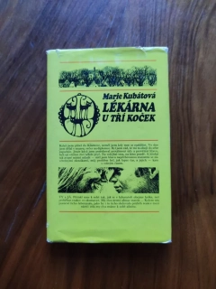 MARIE KUBÁTOVÁ - Lékárna U tří koček