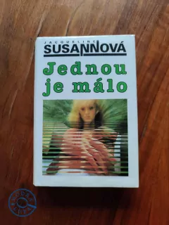 JACQUELINE SUSANNOVÁ - Jednou je málo