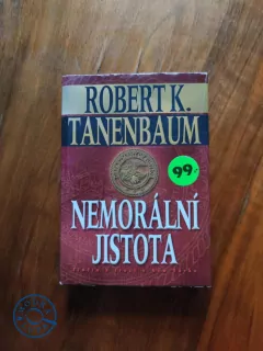 ROBERT K. TANENBAUM - Nemorální jistota