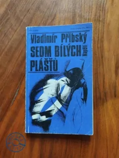 VLADIMÍR PŘIBSKÝ - Sedm bílých plášťů