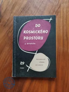 JOSEF DVOŘÁK - Do kosmického prostoru