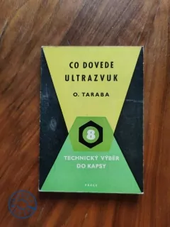 OLDŘICH TARABA - Co dovede ultrazvuk