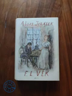 ALOIS JIRÁSEK - F. L. Věk V.