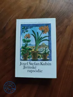 JOSEF ŠTEFAN KUBÍN - Jivínské rapsódie