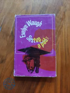 EVELYN WAUGH - Sestup a pád