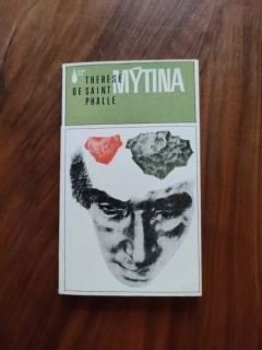 THERÉSE DE SAINT PHALLE - Mýtina