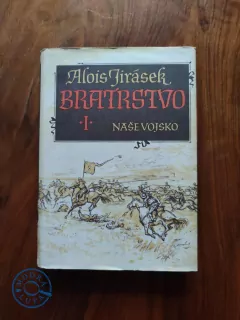 ALOIS JIRÁSEK - Bratrstvo - I. Díl - Bitva u Lučence - Tři rapsodie