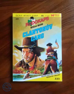 WILLIAM MARK - Clantonův gang