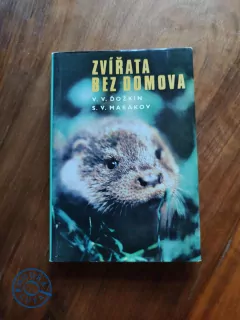 VADIM VASILJEVIČ ĎOŽKIN, SERGEJ VLADIMIROVIČ MARAKOV - Zvířata bez domova