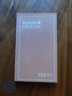 JAN BURIAN, JIŘÍ DĚDEČEK - Texty